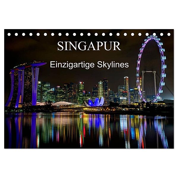 Singapur - Einzigartige Skylines (Tischkalender 2024 DIN A5 quer), CALVENDO Monatskalender, Ralf Wittstock