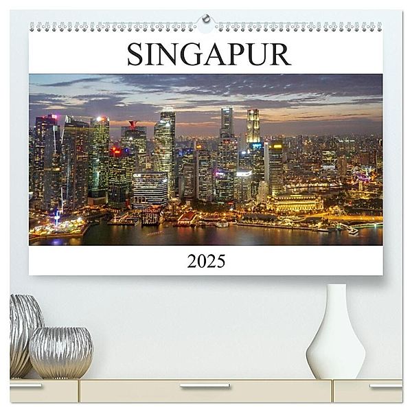Singapur (hochwertiger Premium Wandkalender 2025 DIN A2 quer), Kunstdruck in Hochglanz, Calvendo, Franziska Hoppe