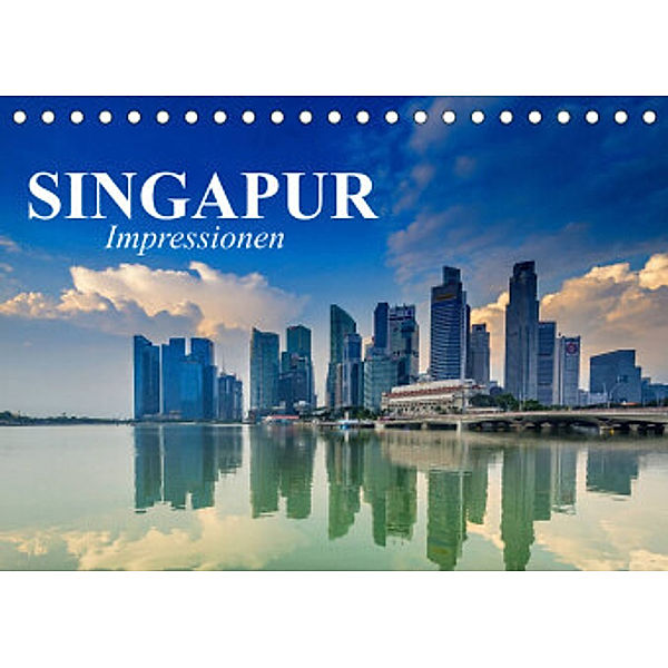 Singapur. Impressionen (Tischkalender 2022 DIN A5 quer), Elisabeth Stanzer