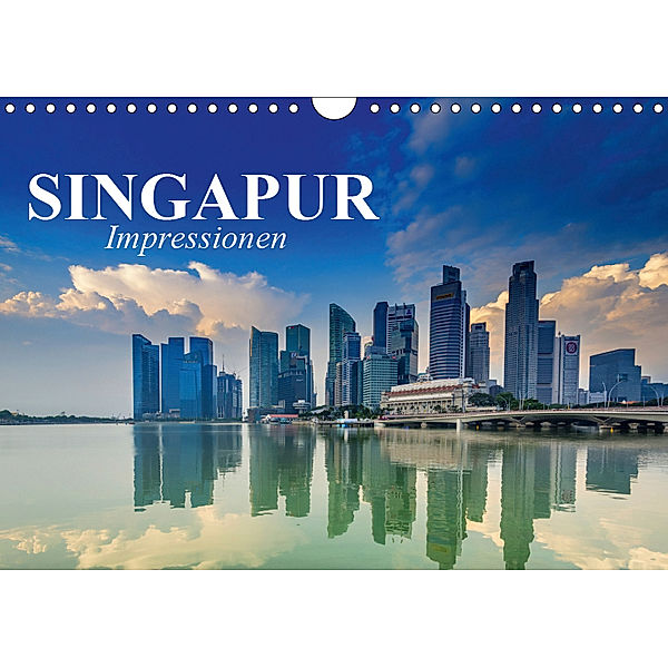 Singapur. Impressionen (Wandkalender 2019 DIN A4 quer), Elisabeth Stanzer