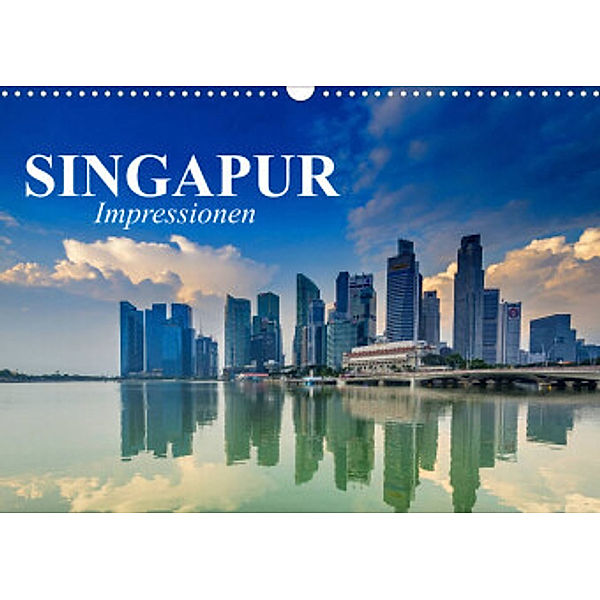 Singapur. Impressionen (Wandkalender 2022 DIN A3 quer), Elisabeth Stanzer