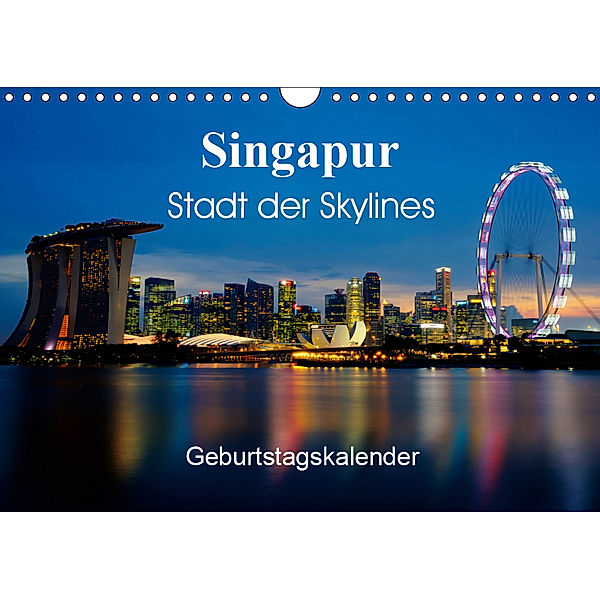 Singapur Stadt der Skylines (Wandkalender 2019 DIN A4 quer), Ralf Wittstock