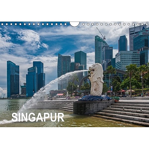 Singapur (Wandkalender 2018 DIN A4 quer), Dieter Gödecke