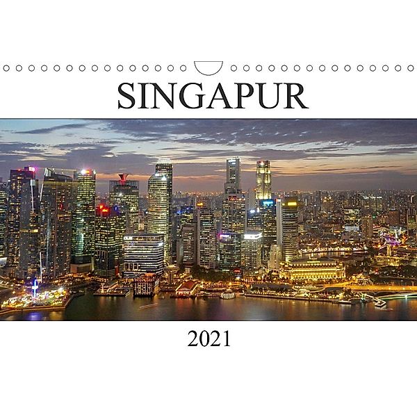 Singapur (Wandkalender 2021 DIN A4 quer), Franziska Hoppe