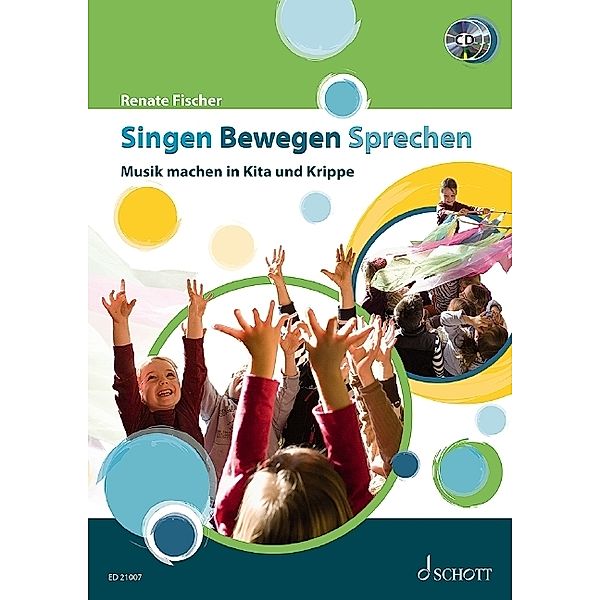 Singen - Bewegen - Sprechen, m. 2 Audio-CDs, Renate Fischer