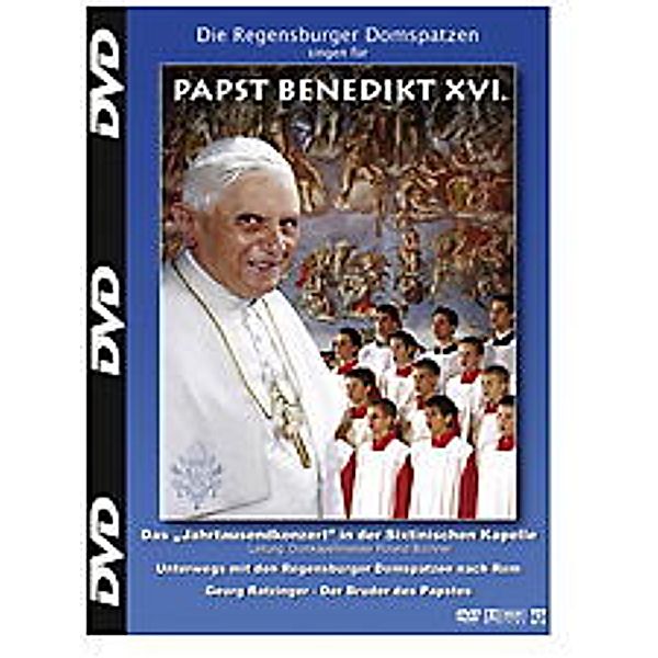 Singen für Papst Benedikt XVI, Regensburger Domspatzen