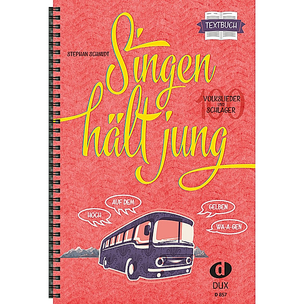 Singen hält jung, Textbuch