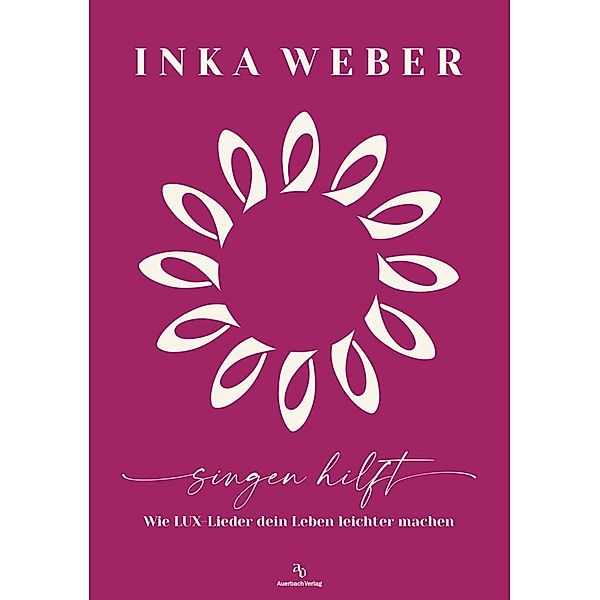 Singen hilft, Inka Weber