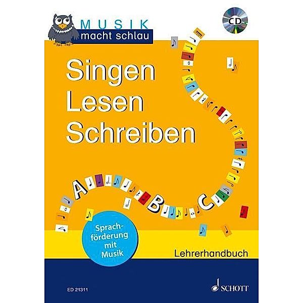 Singen Lesen Schreiben, Lehrerband m. Audio-CD, Anja Bossen