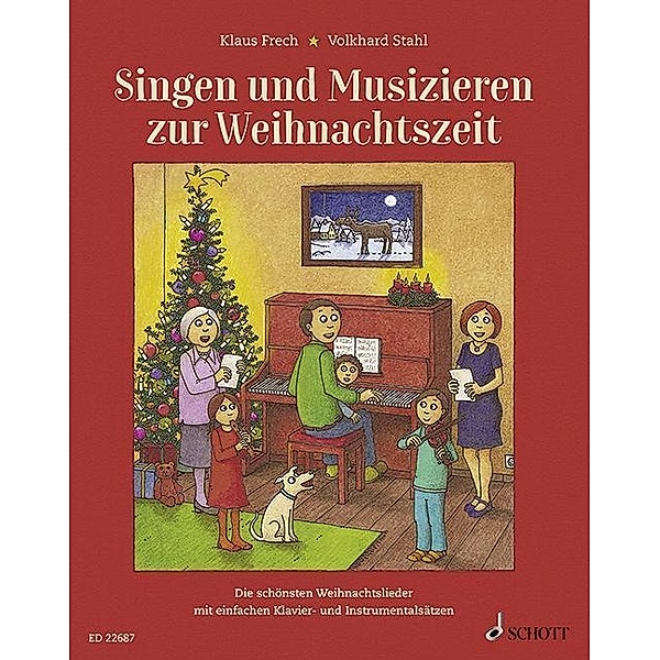 Singen und Musizieren zur Weihnachtszeit, m. Audio-CD, Klaus Frech, Volkhard Stahl