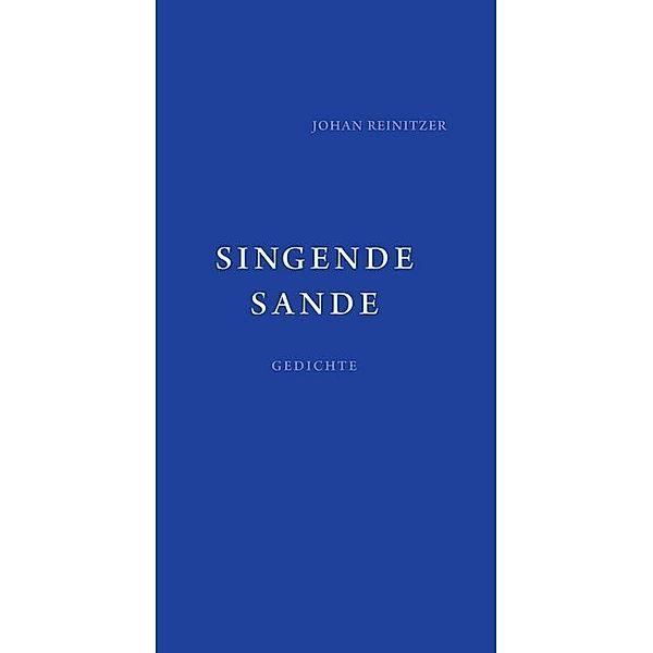 Singende Sande, Johan Reinitzer