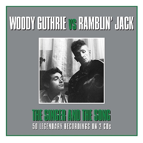 Singer And The Song, Woody Guthrie, Ramblin' Jack Elliot