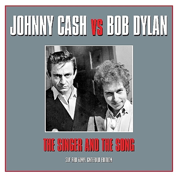 Singer And The Song (Vinyl), Johnny Cash, Bob Dylan