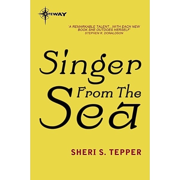Singer From The Sea, Sheri S. Tepper
