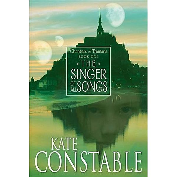 Singer of All Songs, Kate Constable