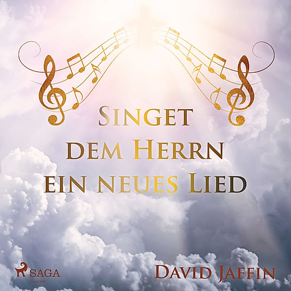 Singet dem Herrn ein neues Lied, David Jaffin