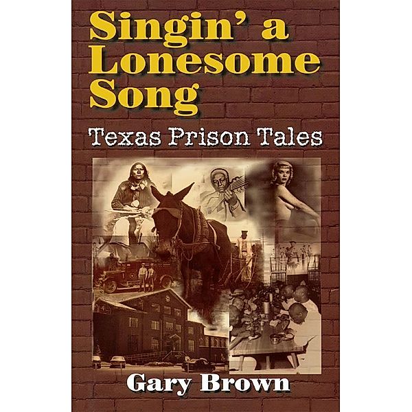 Singin' a Lonesome Song, Gary Brown