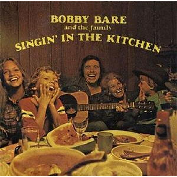 Singin' In The Kitchen Origina, Bobby & The Family Bare