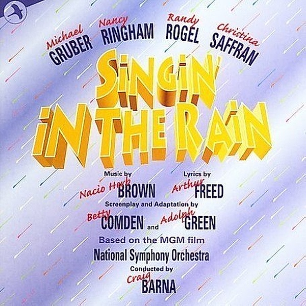 Singin' In The Rain, the York Theatre Original Cast