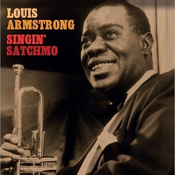 Singin' Satchmo (Vinyl), Louis Armstrong