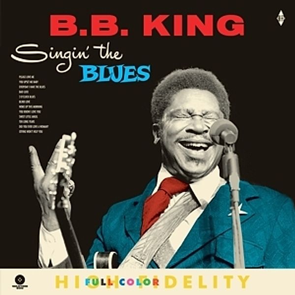 Singin The Blues+4 Bonus Tracks (Ltd.180g Editi (Vinyl), B.b. King