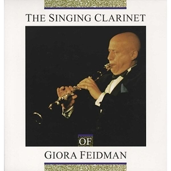 Singing Clarinet (Vinyl), Giora Feidman