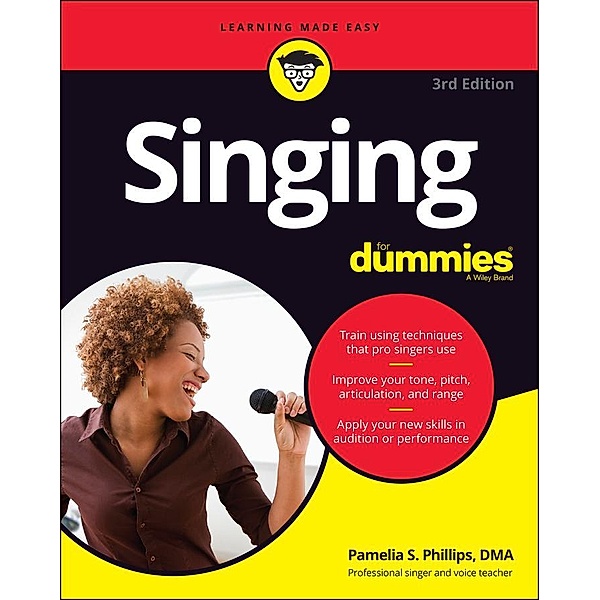 Singing For Dummies, Pamelia S. Phillips
