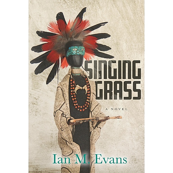 Singing Grass, Ian M. Evans