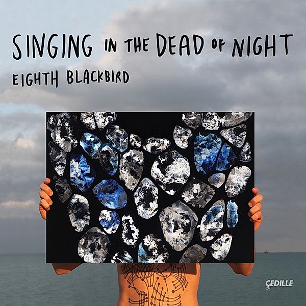 Singing In The Dead Of Night, Eighth Blackbird