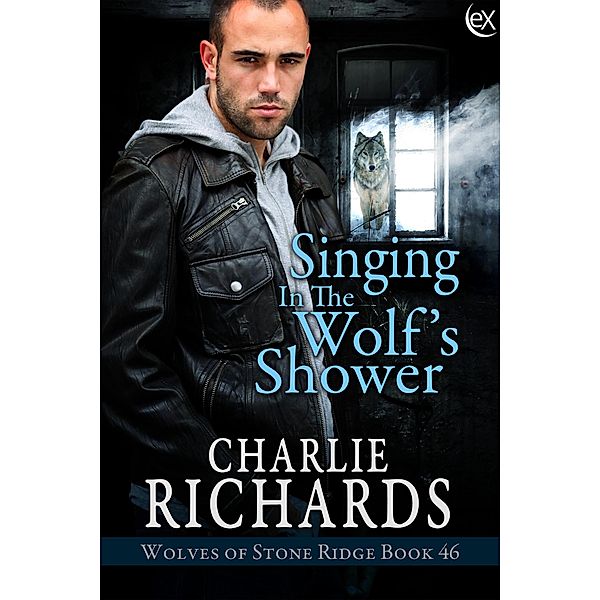 Singing in the Wolf's Shower (Wolves of Stone Ridge, #46) / Wolves of Stone Ridge, Charlie Richards