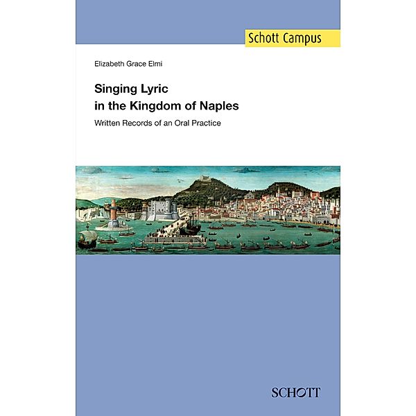 Singing Lyric in the Kingdom of Naples, Elizabeth Grace Elmi
