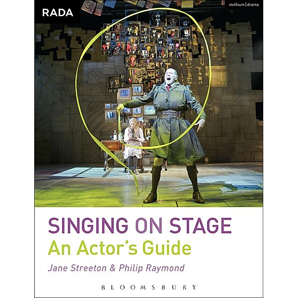 Singing on Stage / RADA Guides, Jane Streeton, Philip Raymond