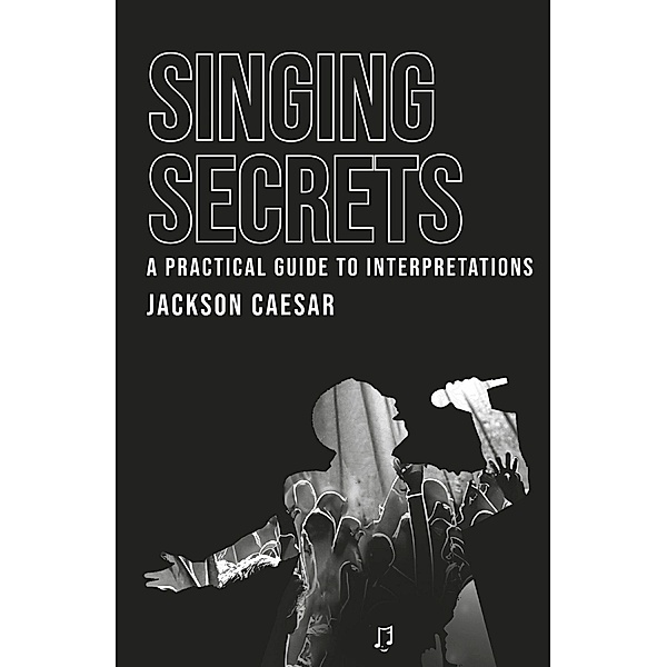 Singing Secrets, Jackson Caesar
