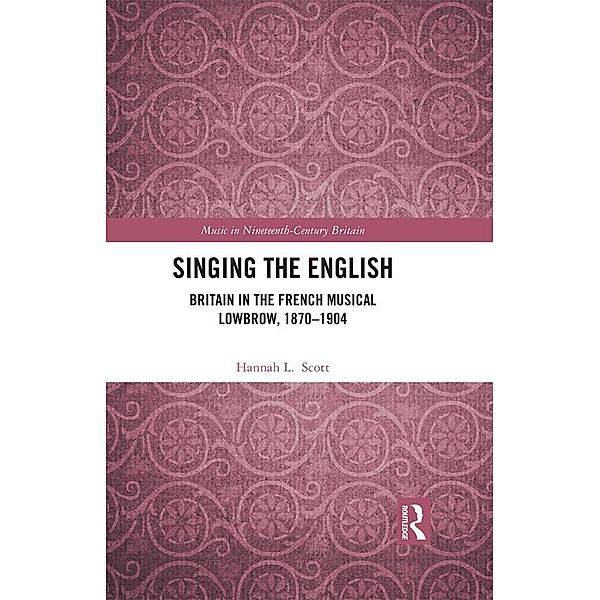 Singing the English, Hannah L. Scott