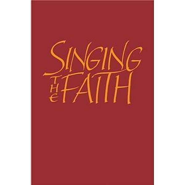 Singing the Faith: Words edition, Methodist Church