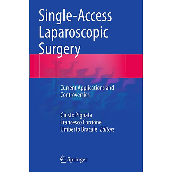 Single-Access Laparoscopic Surgery