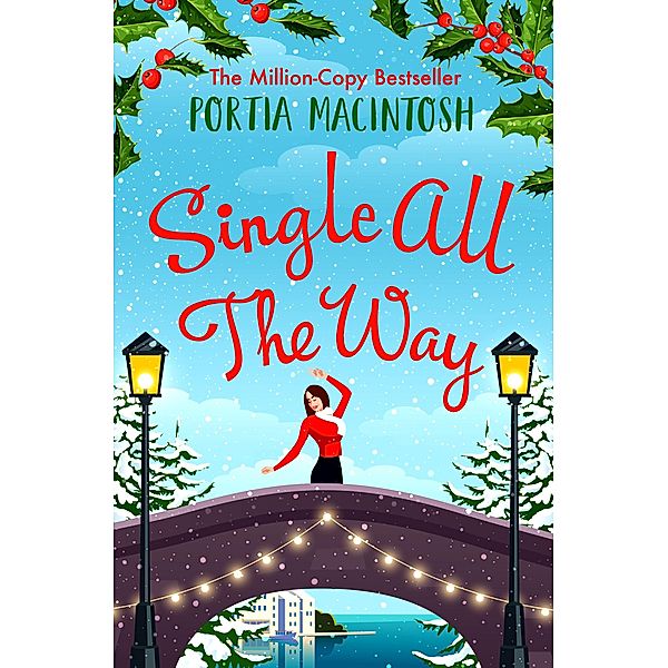 Single All The Way, Portia Macintosh