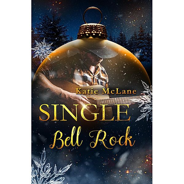 Single Bell Rock / Christmas in Love Bd.2, Katie McLane