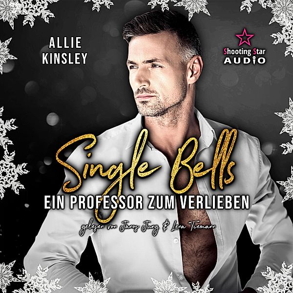 Single Bells - 4 - Ein Professor zum Verlieben, Allie Kinsley