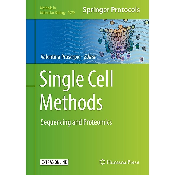 Single Cell Methods / Methods in Molecular Biology Bd.1979