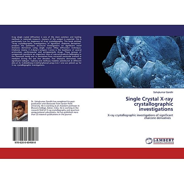 Single Crystal X-ray crystallographic investigations, Sahajkumar Gandhi