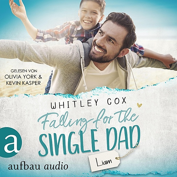 Single Dads of Seattle - 10 - Falling for the Single Dad - Liam, Whitley Cox