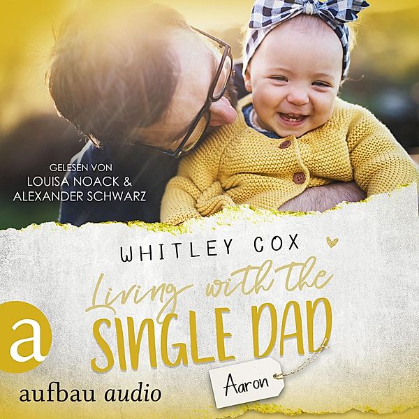 Single Dads of Seattle - 4 - Living with the Single Dad - Aaron, Whitley Cox