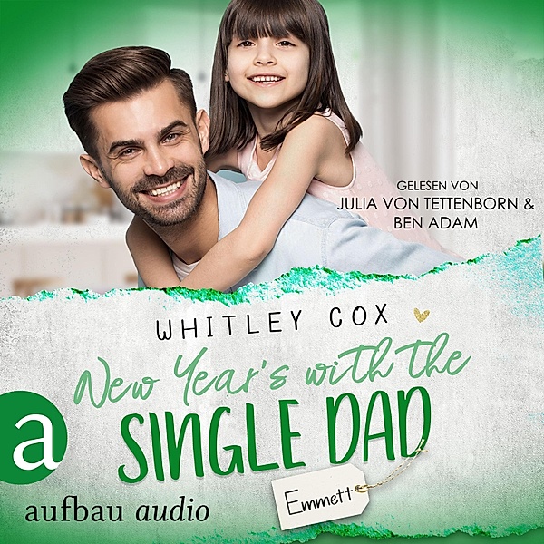 Single Dads of Seattle - 6 - New Year's with the Single Dad - Emmett, Whitley Cox