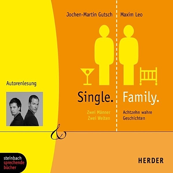 Single.Family (Gekürzt), Jochen-Martin Gutsch, Maxim Leo