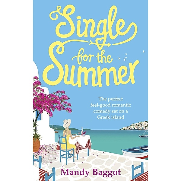 Single for the Summer, Mandy Baggot
