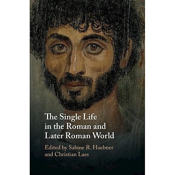 Single Life in the Roman and Later Roman World