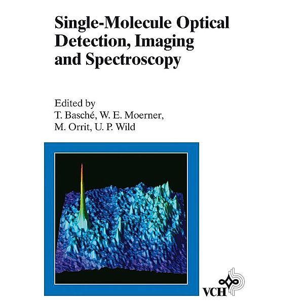 Single-Molecule Optical Detection, Imaging and Spectroscopy