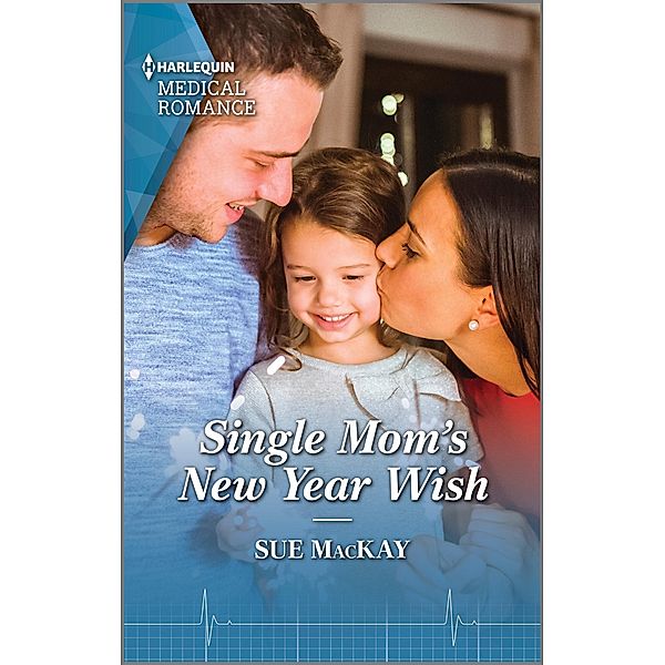 Single Mom's New Year Wish, Sue Mackay