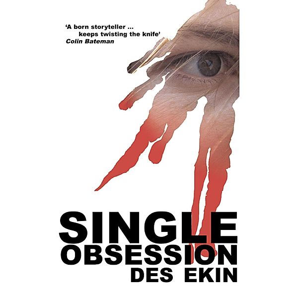 Single Obsession, Des Ekin